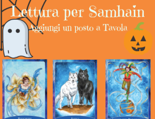 Aggiungi un posto a tavola… Lettura Samhain 2018