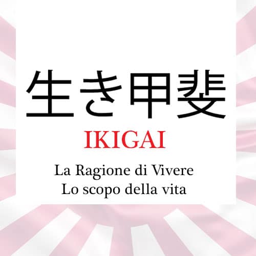 ikigai Significato