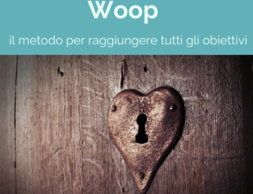 WOOP: il modo per raggiungere tutti gli obiettivi