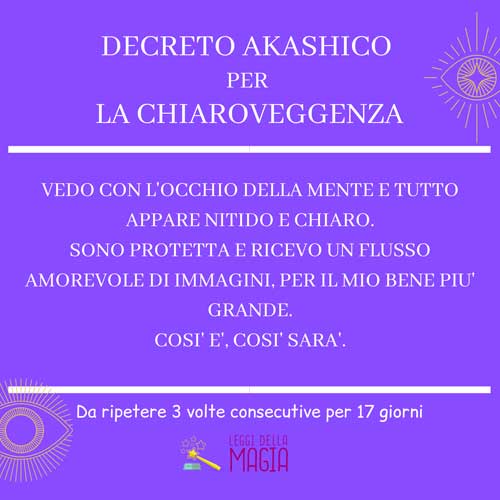 Decreto Akashico Chiaroveggenza