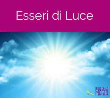 essere di luce