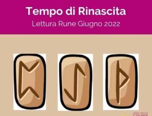 Consigli Runici per Giugno 2022