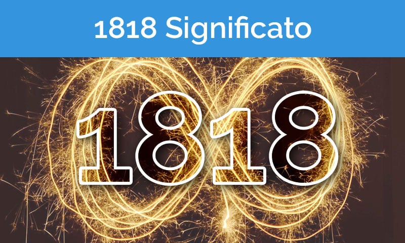 1818 significato angelico