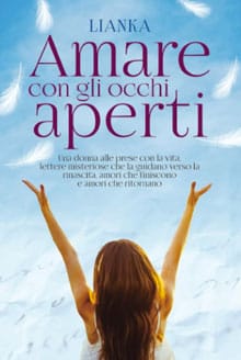 amare occhi aperti libro lianka