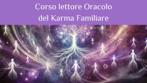 Corso lettore karma familiare