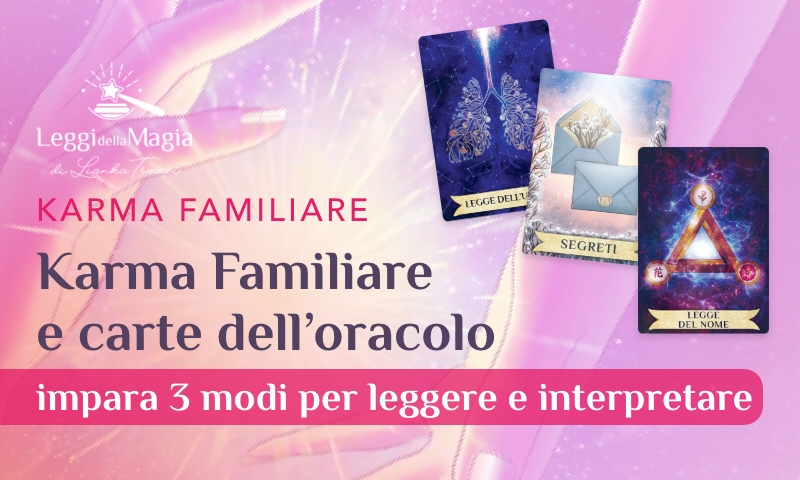 karma familiare e carte dell'oracolo