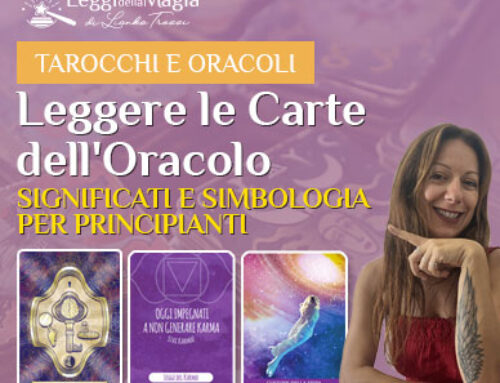 Leggere le carte dell’Oracolo: significati e simbologia per principianti