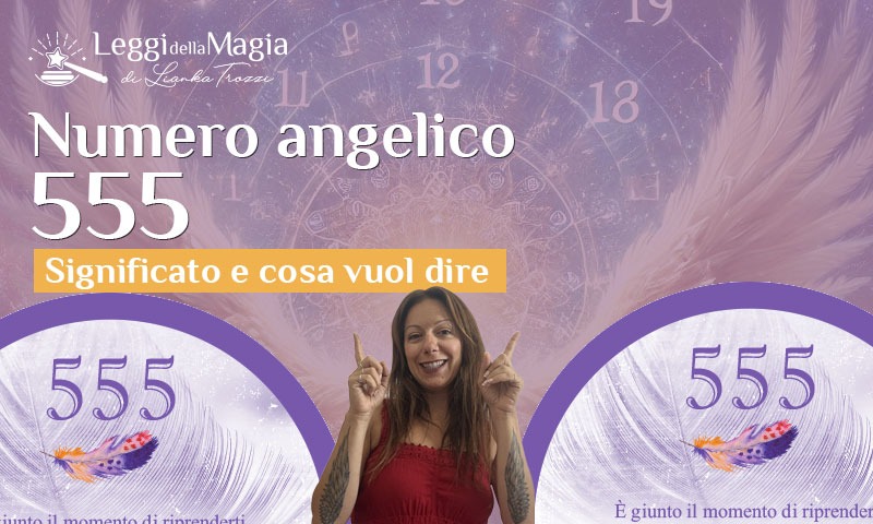 Numero angelico 555 significato